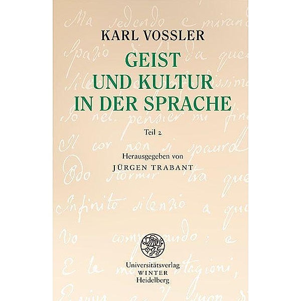 Geist und Kultur in der Sprache, Karl Vossler