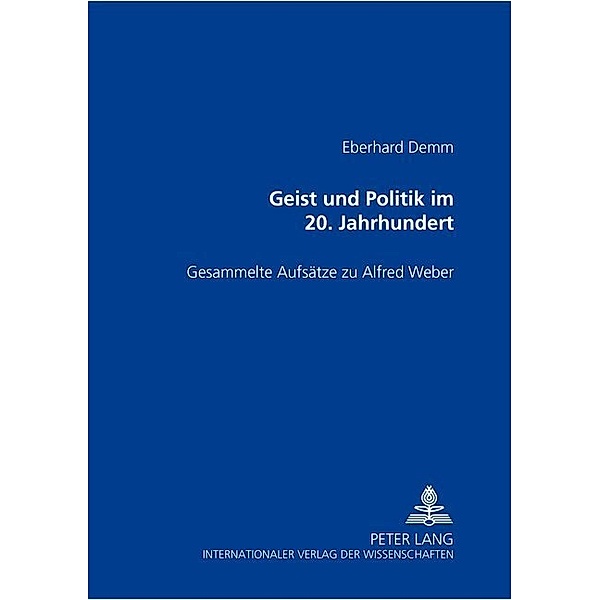 Geist und Politik im 20. Jahrhundert, Eberhard Demm