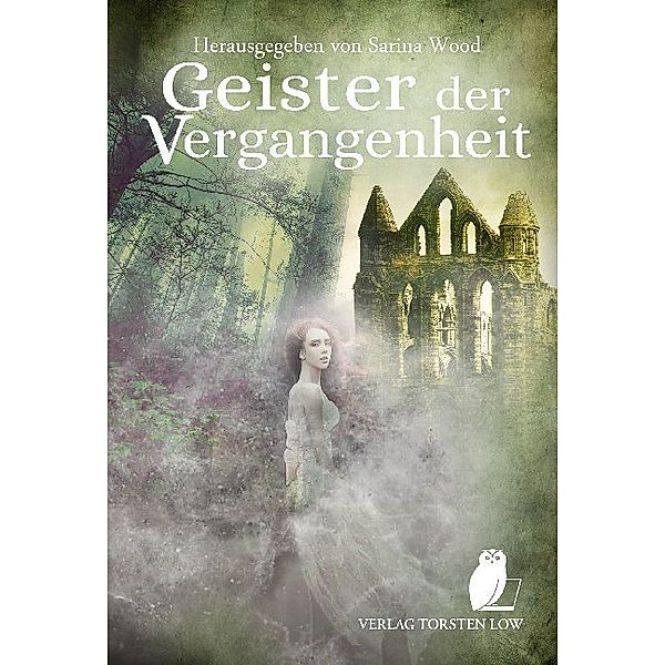 Geister der Vergangenheit, Stephanie Plass, P. C. Thomas, R. M. Holtz, Heike Schrapper, Petra Schmidt, Sarah Ziegler, Andrea Harm, Pahl