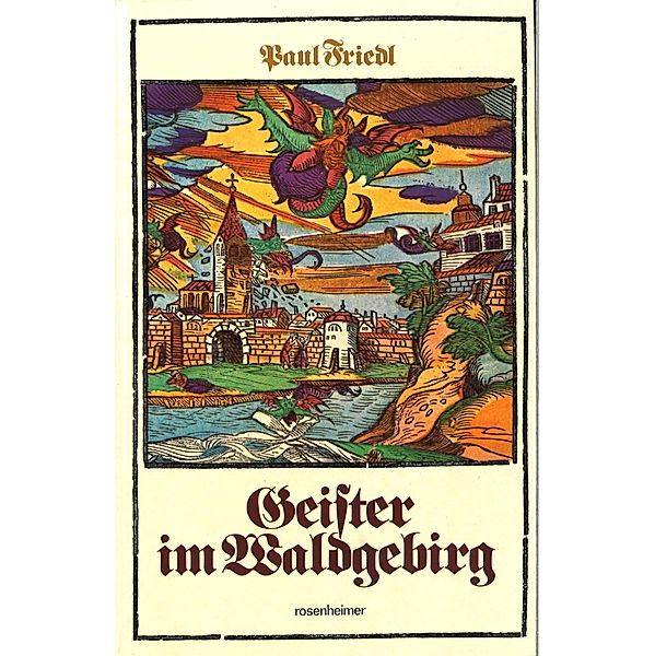 Geister im Waldgebirg, Paul Friedl