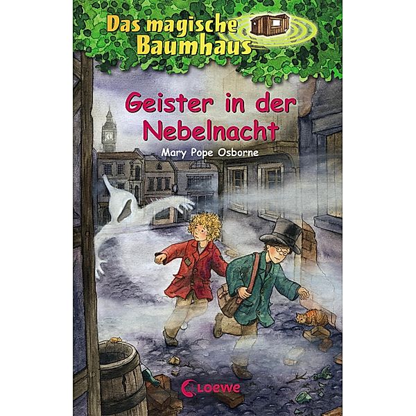 Geister in der Nebelnacht / Das magische Baumhaus Bd.42, Mary Pope Osborne