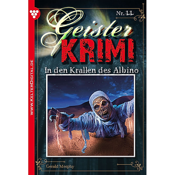 Geister-Krimi 11 - Mystik, Gerald Morphy