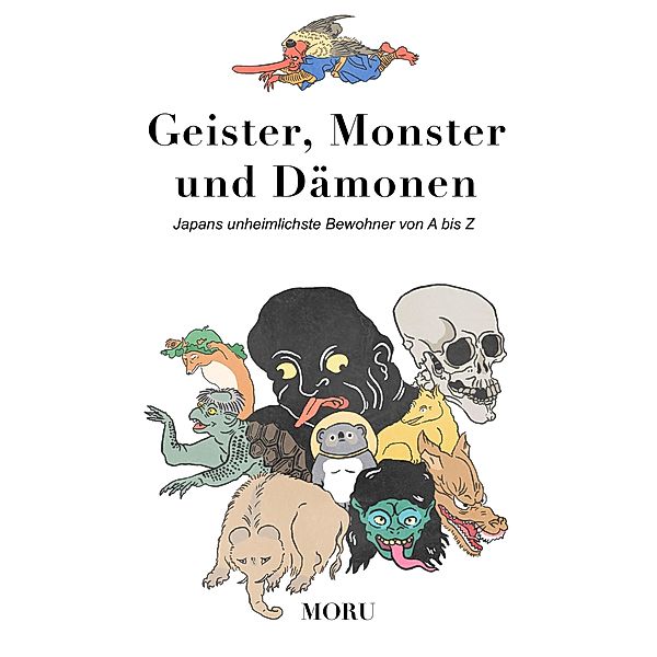 Geister, Monster und Dämonen, Moru