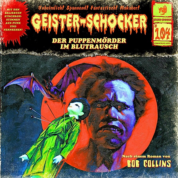 Geister-Schocker - 104 - Der Puppenmörder im Blutrausch, Markus Topf, Bob Collins