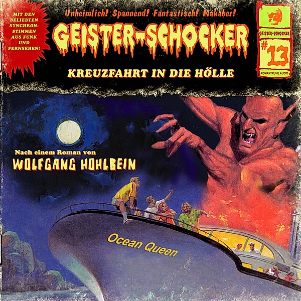 Geister-Schocker - 13 - Kreuzfahrt in die Hölle, Wolfgang Hohlbein
