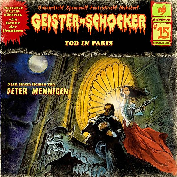 Geister-Schocker - 15 - Tod in Paris / Im Banne der Untoten, Peter Mennigen