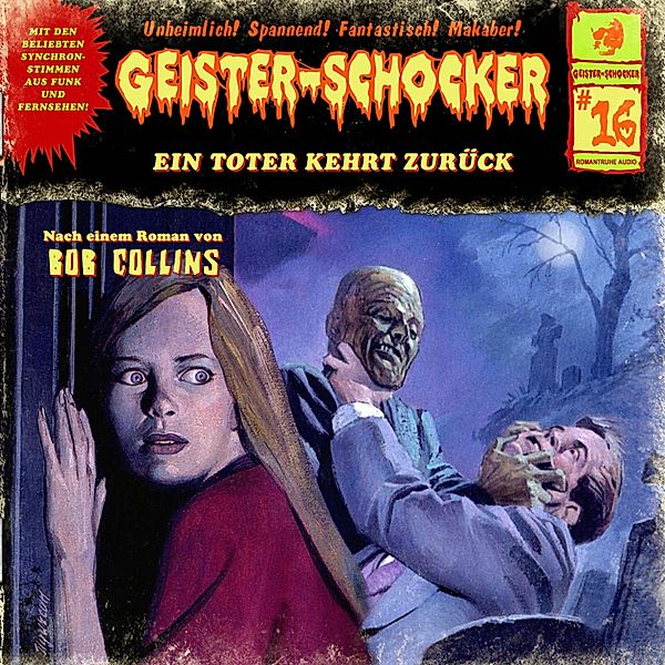 Geister-Schocker - 16 - Ein Toter kehrt zurück, Bob Collins