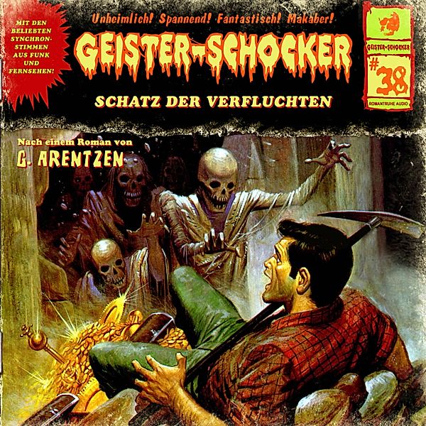 Geister-Schocker - 38 - Schatz der Verfluchten, G. Arentzen