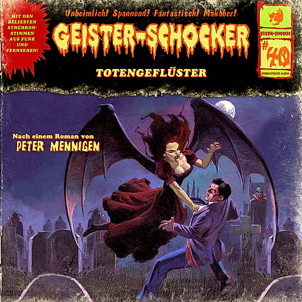 Geister-Schocker - 40 - Geister-Schocker, Folge 40: Totengeflüster / Die Kammer, Peter Mennigen