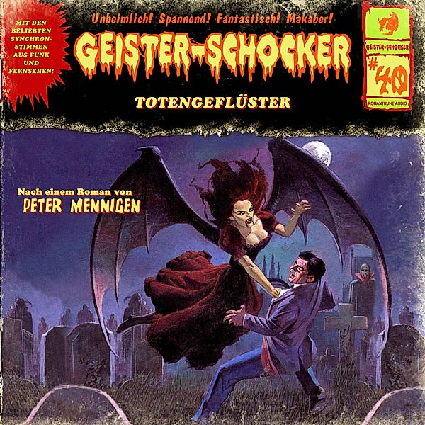 Geister-Schocker - 40 - Totengeflüster / Die Kammer, Peter Mennigen