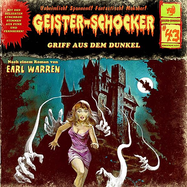 Geister-Schocker - 43 - Griff aus dem Dunkel, Earl Warren