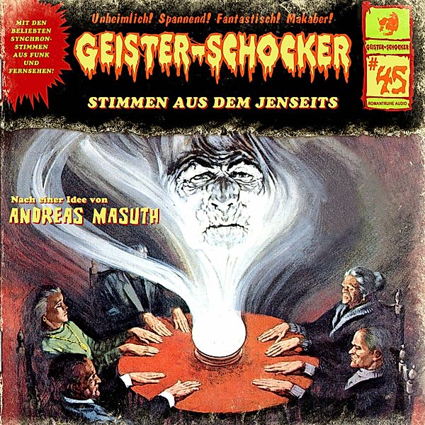 Geister-Schocker - 45 - Stimmen aus dem Jenseits, Andreas Masuth