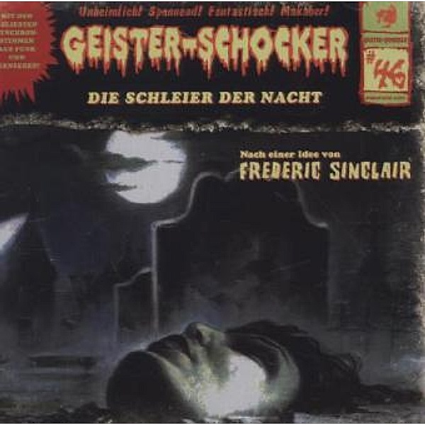 Geister-Schocker - 46 - Die Schleier der Nacht, Frederic Sinclair