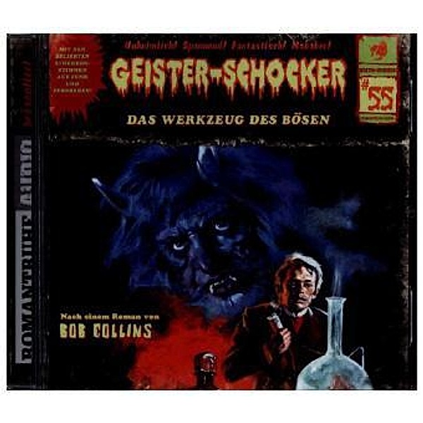 Geister-Schocker - 55 - Das Werkzeug des Bösen, Bob Collins