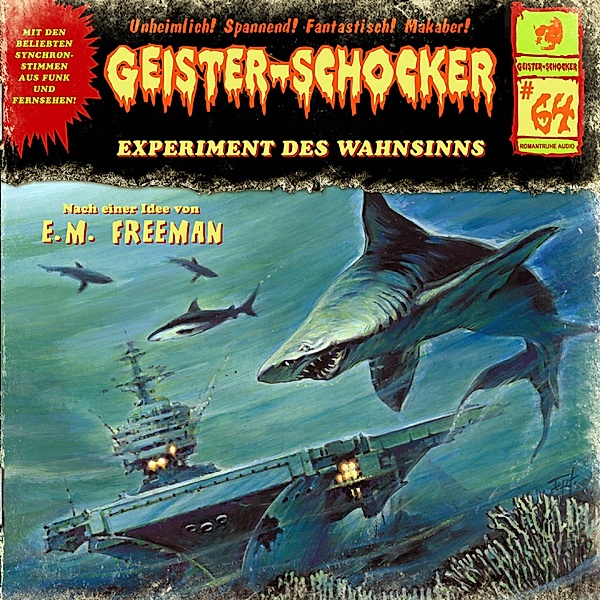 Geister-Schocker - 64 - Experiment des Wahnsinns, E. M. Freeman
