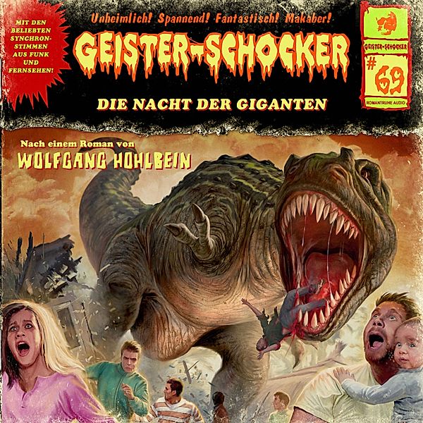 Geister-Schocker - 69 - Die Nacht der Giganten, Wolfgang Hohlbein