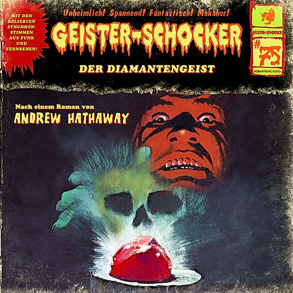 Geister-Schocker - 75 - Der Diamantengeist, Andrew Hathaway