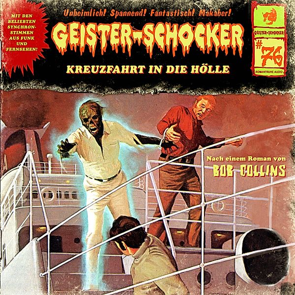 Geister-Schocker - 76 - Kreuzfahrt in die Hölle, Bob Collins
