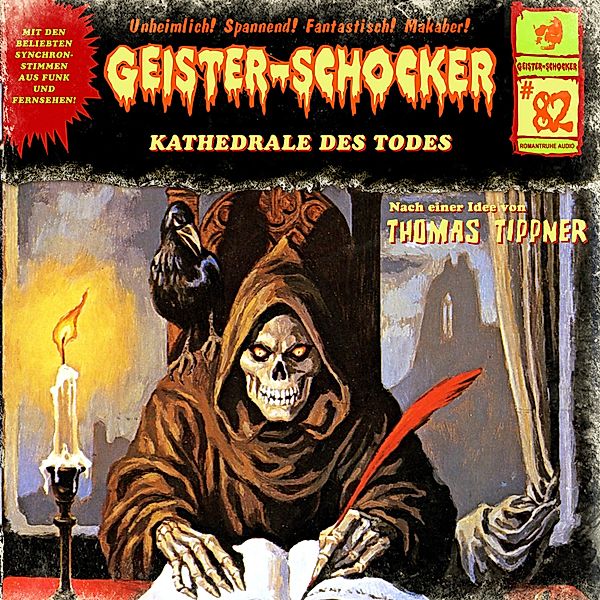 Geister-Schocker - 82 - Geister-Schocker, Folge 82: Kathedrale des Todes, Thomas Tippner