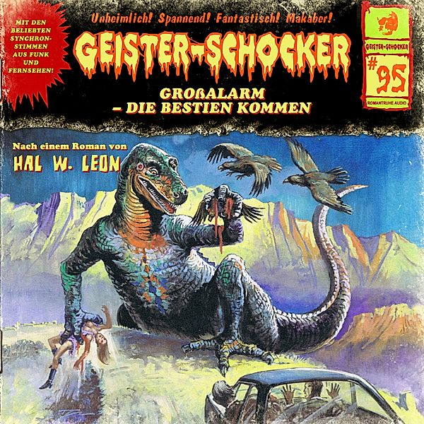 Geister-Schocker - 95 - Großalarm - Die Bestien kommen, Hal W. Leon
