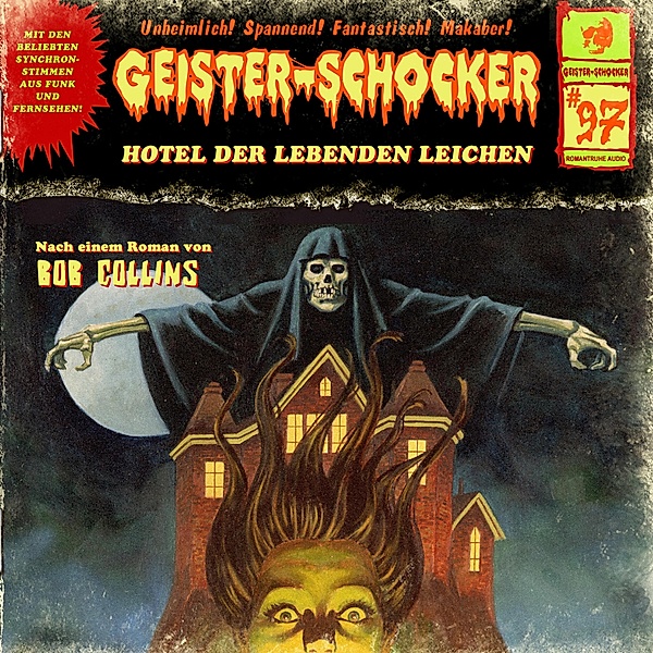 Geister-Schocker - 97 - Hotel der lebenden Leichen, Paul Burghardt