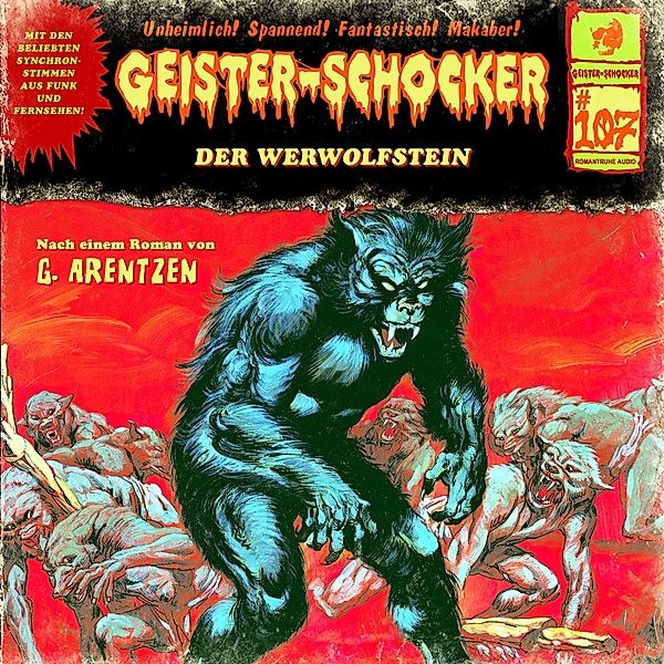 Geister Schocker CD 107: Der Werwolfstein, G. Arentzen