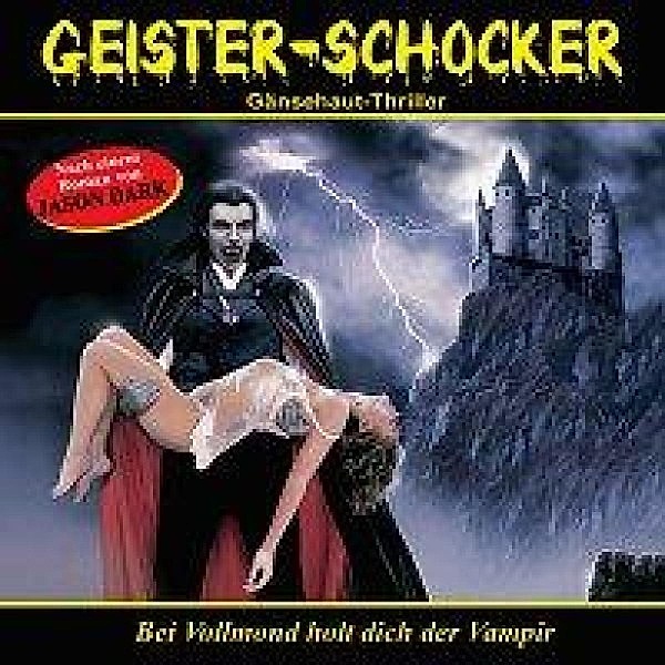 Geister-Shocker - 1 - Geister-Shocker - Folge 01, Jason Dark