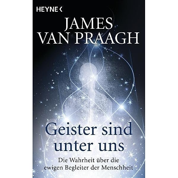 Geister sind unter uns, James Van Praagh