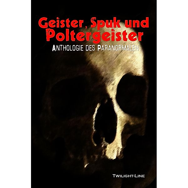 Geister, Spuk und Poltergeister, Anett Steiner, Irfan Hodzic, Carola Kickers, Thomas Backus