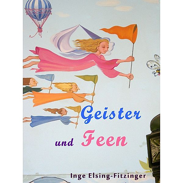 Geister und Feen, Inge Elsing-Fitzinger