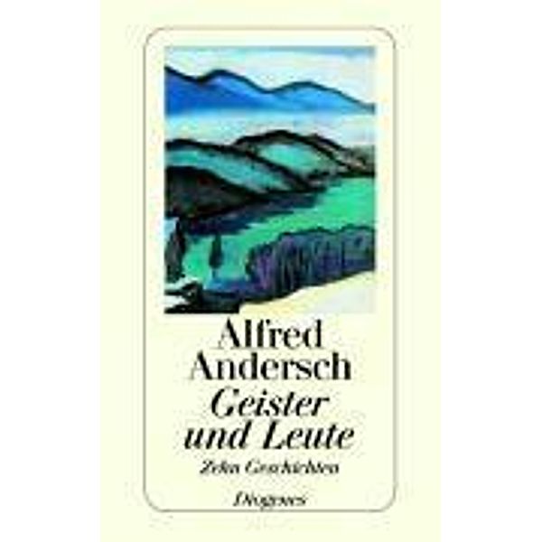 Geister und Leute, Alfred Andersch