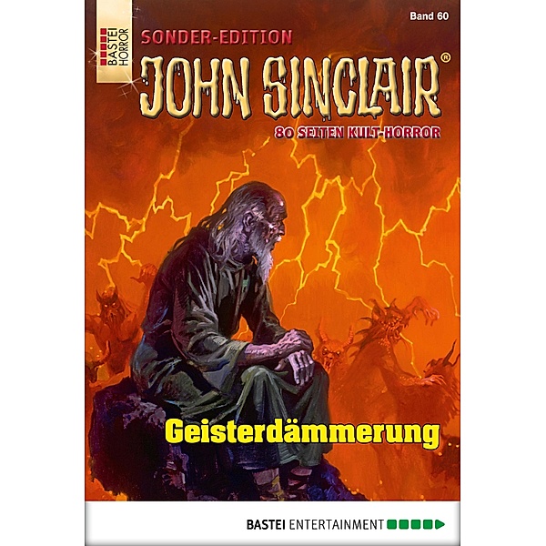 Geisterdämmerung / John Sinclair Sonder-Edition Bd.60, Jason Dark