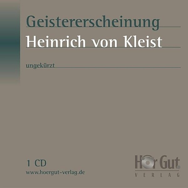 Geistererscheinung - kostenlos, Heinrich von Kleist