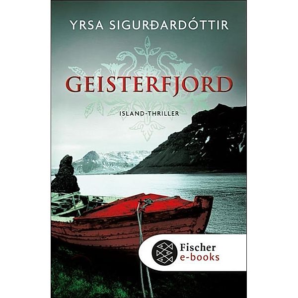 Geisterfjord / Island-Thriller Bd.1, Yrsa Sigurdardóttir