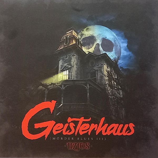 Geisterhaus-Mörder Blues 3 (10/Red Vinyl/Gatefo, Bloodsucking Zombies From Outer Space