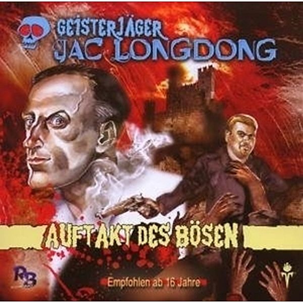 Geisterjäger Jac Longdong 8: Auftakt des Bösen, Geisterjäger Jac Longdong