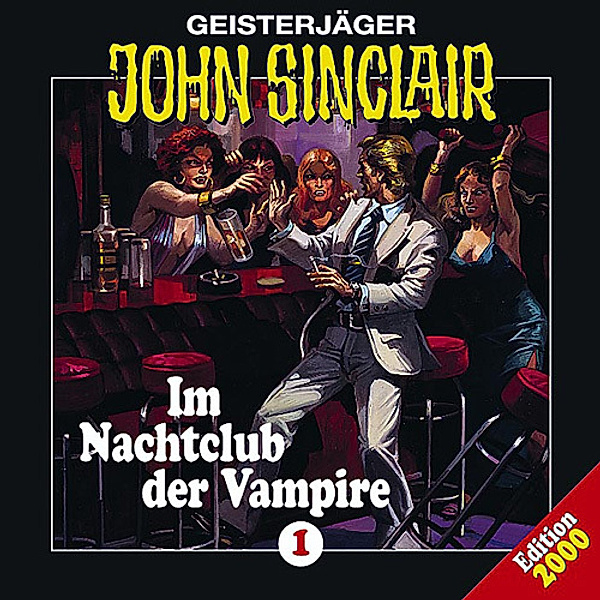 Geisterjäger John Sinclair - 1 - Im Nachtclub der Vampire, Jason Dark