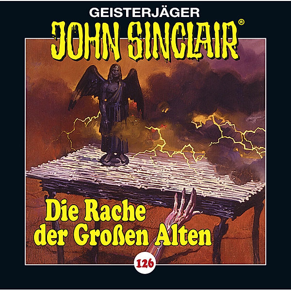 Geisterjäger John Sinclair - 126 - Die Rache der Großen Alten, Jason Dark