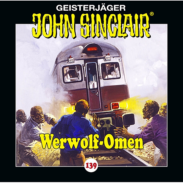 Geisterjäger John Sinclair - 139 - Werwolf-Omen, Jason Dark