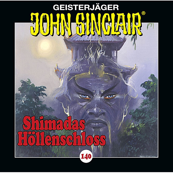 Geisterjäger John Sinclair - 140 - Shimadas Höllenschloss, Jason Dark