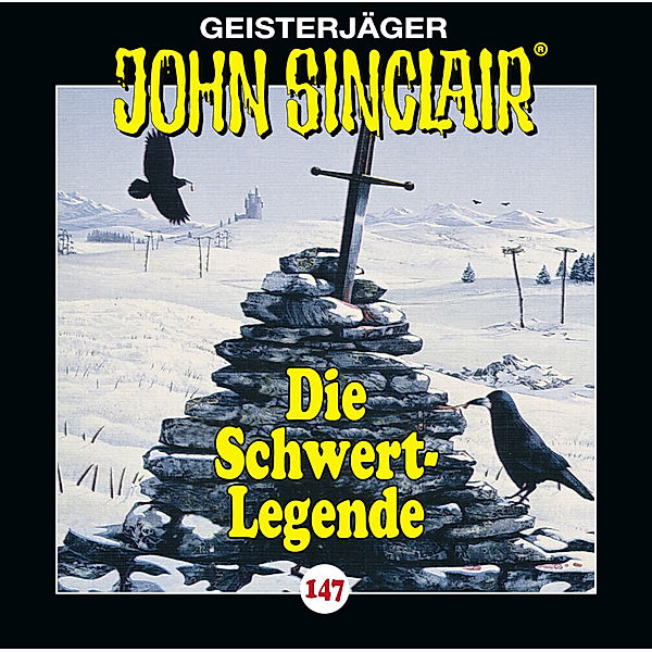 Geisterjäger John Sinclair - 147 - Die Schwert-Legende, Jason Dark