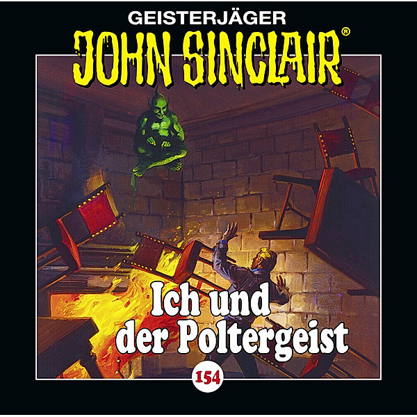 Geisterjäger John Sinclair - 154 - Ich und der Poltergeist, Jason Dark