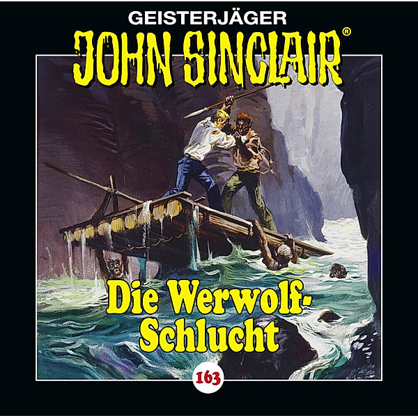 Geisterjäger John Sinclair - 163 - Die Werwolf-Schlucht, Jason Dark