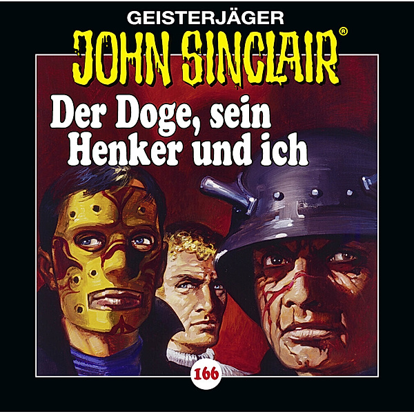 Geisterjäger John Sinclair - 166 - Der Doge, sein Henker und Ich, Jason Dark
