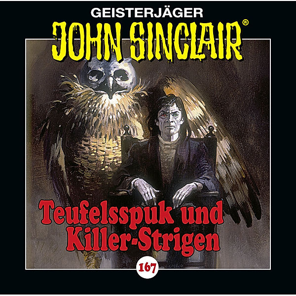 Geisterjäger John Sinclair - 167 - Teufelsspuk Und Killer-Strigen, Jason Dark