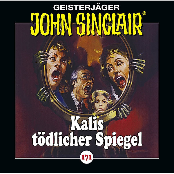 Geisterjäger John Sinclair - 171 - Kalis tödlicher Spiegel, Jason Dark