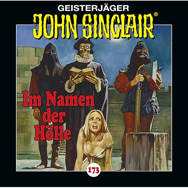 Geisterjäger John Sinclair - 173 - Im Namen der Hölle, Jason Dark