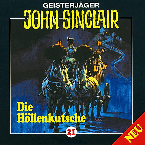 Geisterjäger John Sinclair - 21 - Die Höllenkutsche, Jason Dark