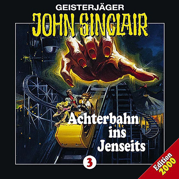 Geisterjäger John Sinclair - 3 - Achterbahn ins Jenseits, Jason Dark