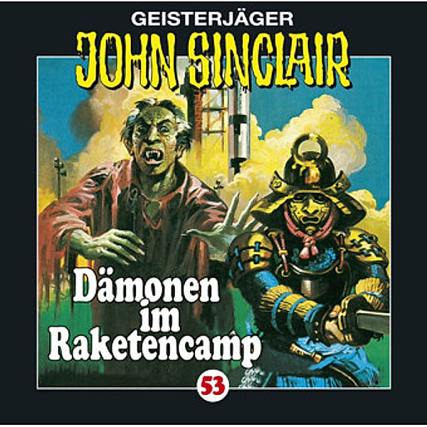 Geisterjäger John Sinclair - 53 - Dämonen im Raketencamp, Jason Dark